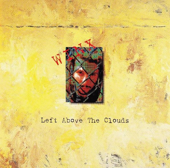 

CD WINX - Left Above The Clouds AVCD11485 Avex Trax 1996 Япония ОбиТанцевальная и Электронная Музыка Б/У