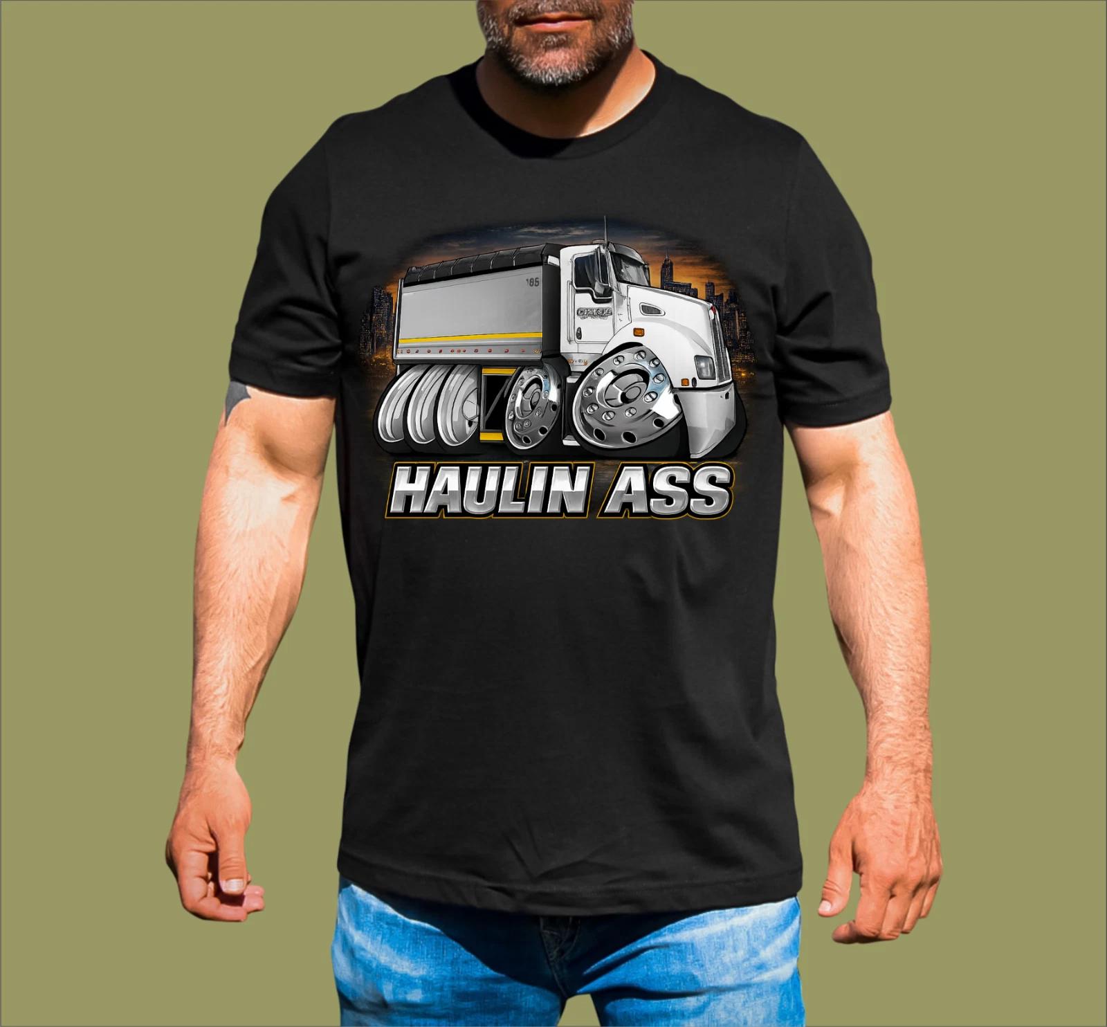 HAULIN ASS TIPPER TRUCK T-SHIRT S