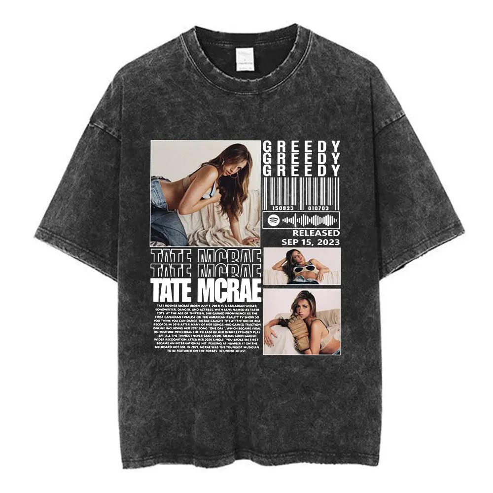 Tate Mcrae Greedy Album Tour Merch T Shirt Men Women Fashion Vintage Washed Short Sleeve Oversized Tshirts 100 Cotton T Shirts