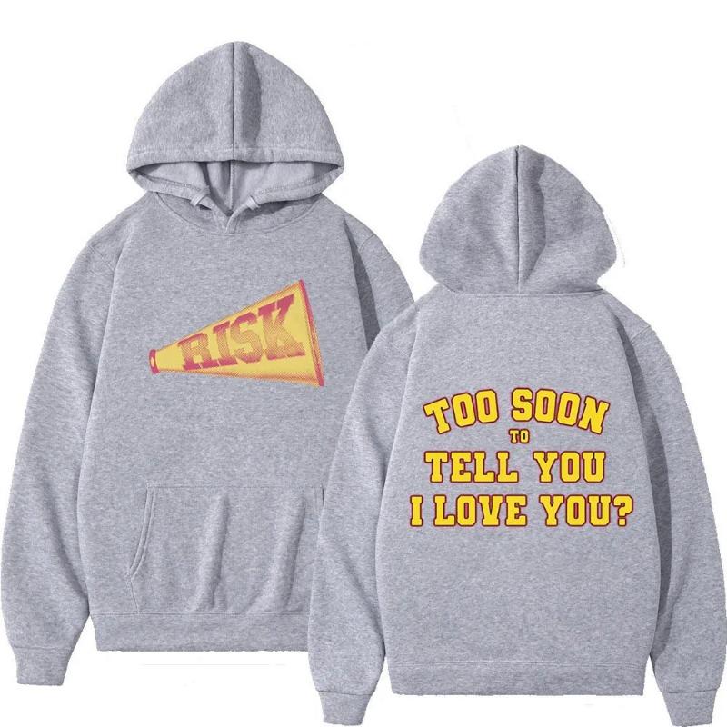 Gracie Abrams Risk Too Soon To Tell You Hoodies Heren Dames Mode Sweatshirts Winter Fleece Pullover Streetwear