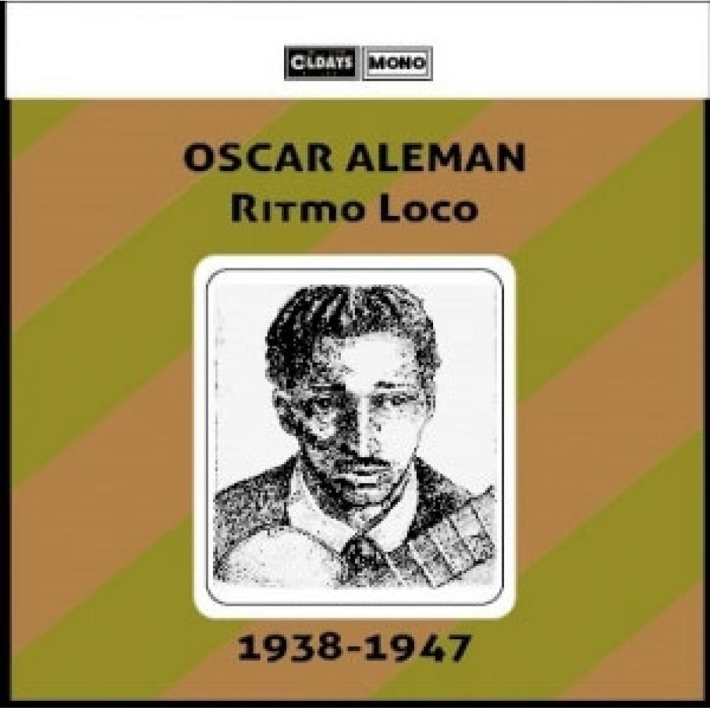 

Оскар Алеман Литомо Локо 1938 1947