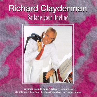 CD RICHARD CLAYDERMAN - Ballade Pour Adeline ATV70612 Euro Music 1997 Italy Classical Used