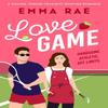 Love Game by Emma Rae Paperback Book 9781804367858