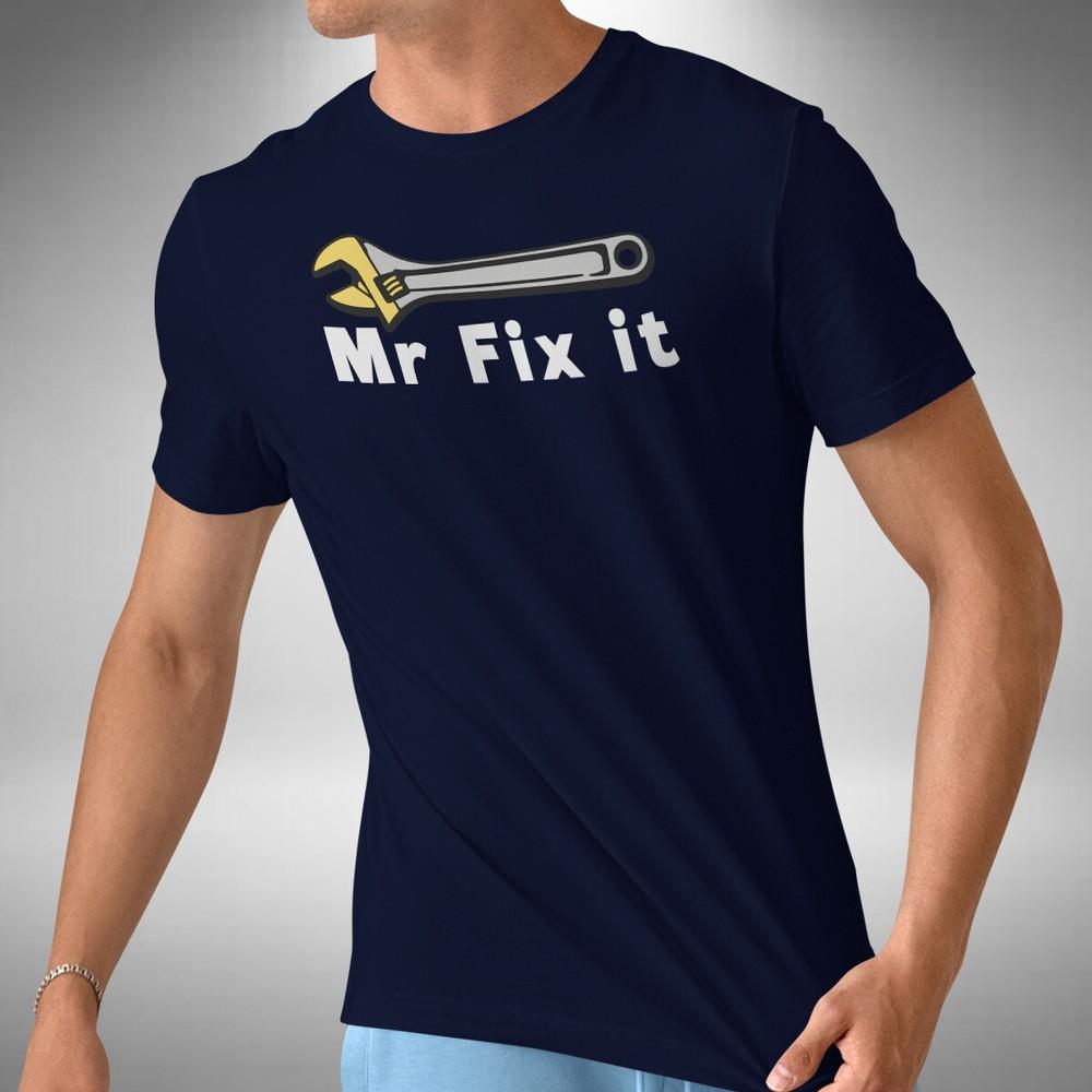 

Mr Fix It Mens T-Shirt Funny Christmas Birthday Present Gift Joke Dad Father 4XL