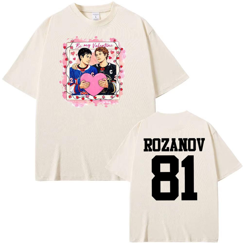 

Be My Valentine Heated Rivalry T Shirts Men Women Summer Vintage Style Street T Shirt Casual Short Sleeve 100 Cotton TShirts 4XL