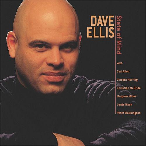 

CD ELLIS, DAVE - State of Mind MCD93282 Milestone 2003 US Jazz Used