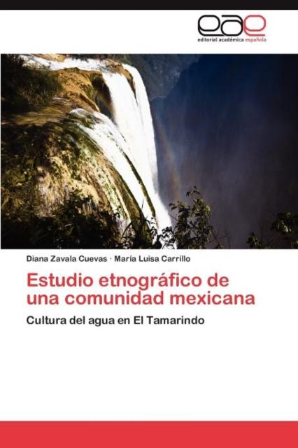 Libro Estudio Etnografico De Una Comunidad Mexicana