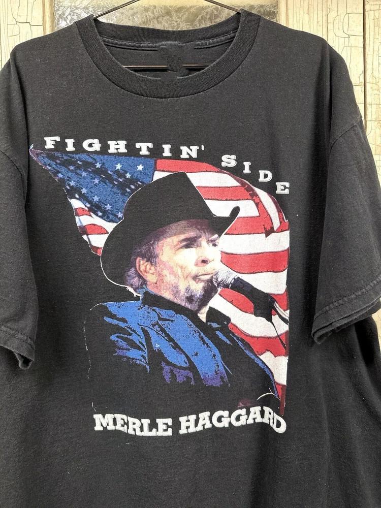 

Fightin Side Merle Haggard Shirt White Black All Size S-5XL Unisex Unisex T-Shirt L