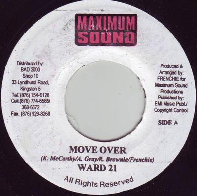 7inch Record WARD 21 - Move Over NONE Maximum Sound 2002 Jamaica Reggae, Ska & Dub Used