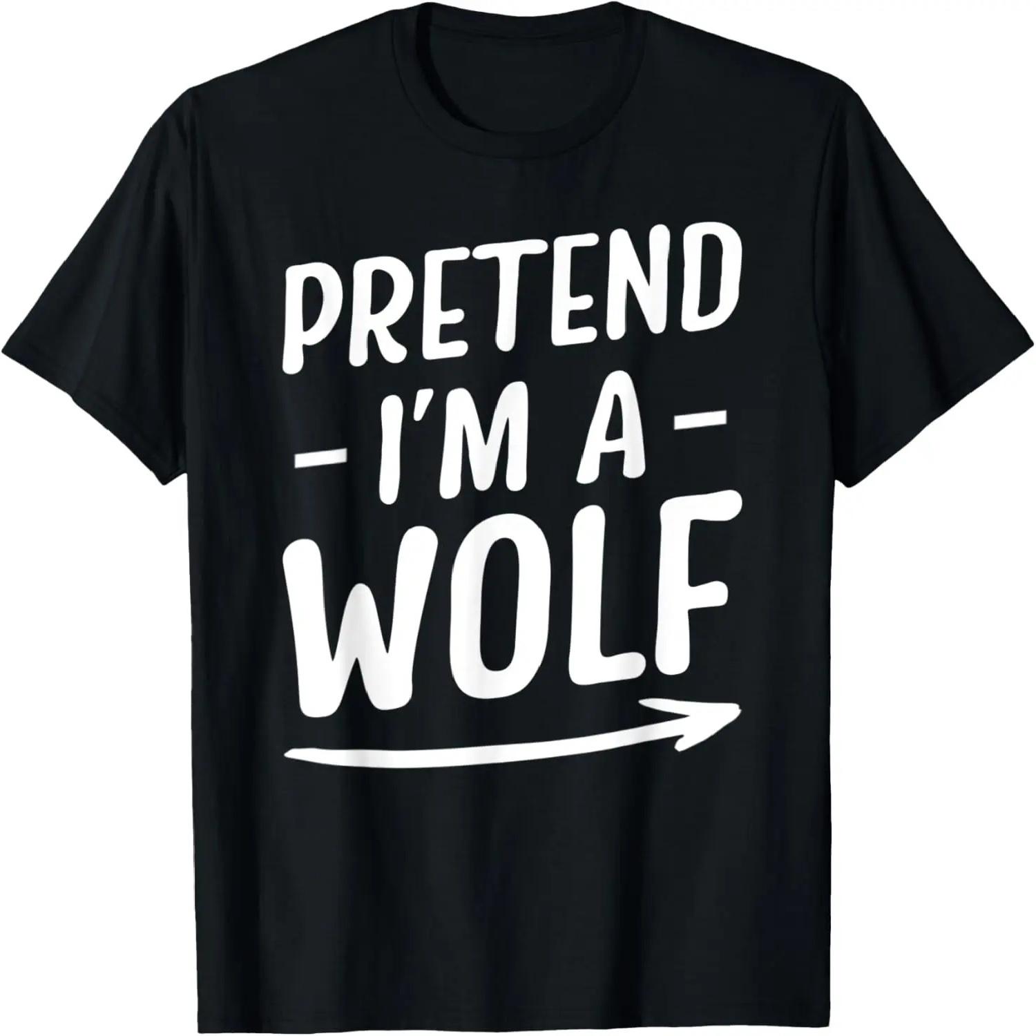 

Pretend I m a Wolf Halloween T-Shirt XXXXXL різнокольоровий