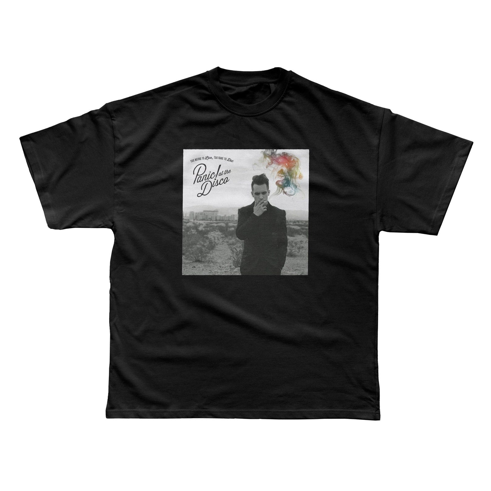 Panic! At The Disco - Too Weird To Live, Too Rare To Die! Unisex T shirt 4XL