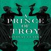 Ein Prinz von Troja von Lindsay Clarke Taschenbuch 9780008371043