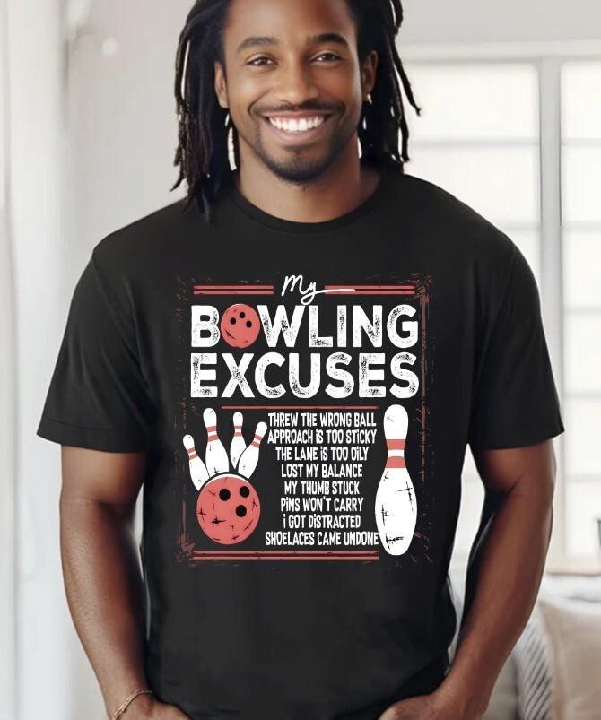 My Bowling Excuses, Shirt, Funny Bowler Shirt, Bowling Shirt, S-5XL, Gildan 5000 Unisex T-Shirt M