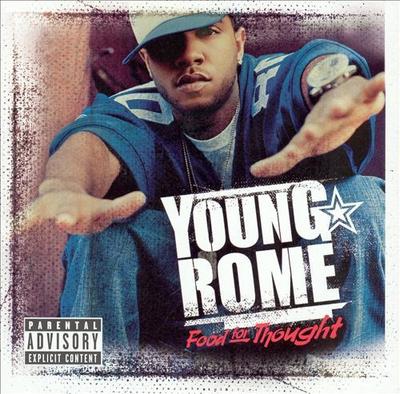 CD YOUNG ROME - Food For Thought B000274202 Universal Recor 2004 Non Japan Rap & Hip-Hop/R&B Used