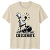 Checkmate TShirt Chess Gaming Birthday Gift For Him And Her