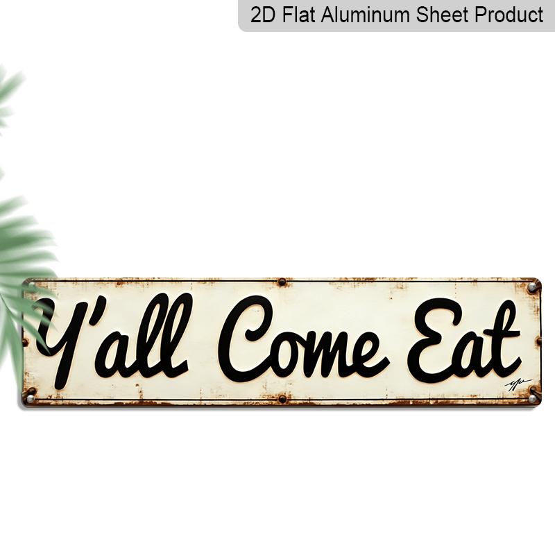 

2D Flat Rustic Vintage Y all Come Eat Metal Plaque, Retro Wall Decor for Home Kitchen Restaurant Cafe Bar, Ideal Texan Style Wall Art 15.7×3.94Inch/40*10cm
