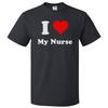 I Heart My Nurse T-shirt - I Love My Nurse Tee