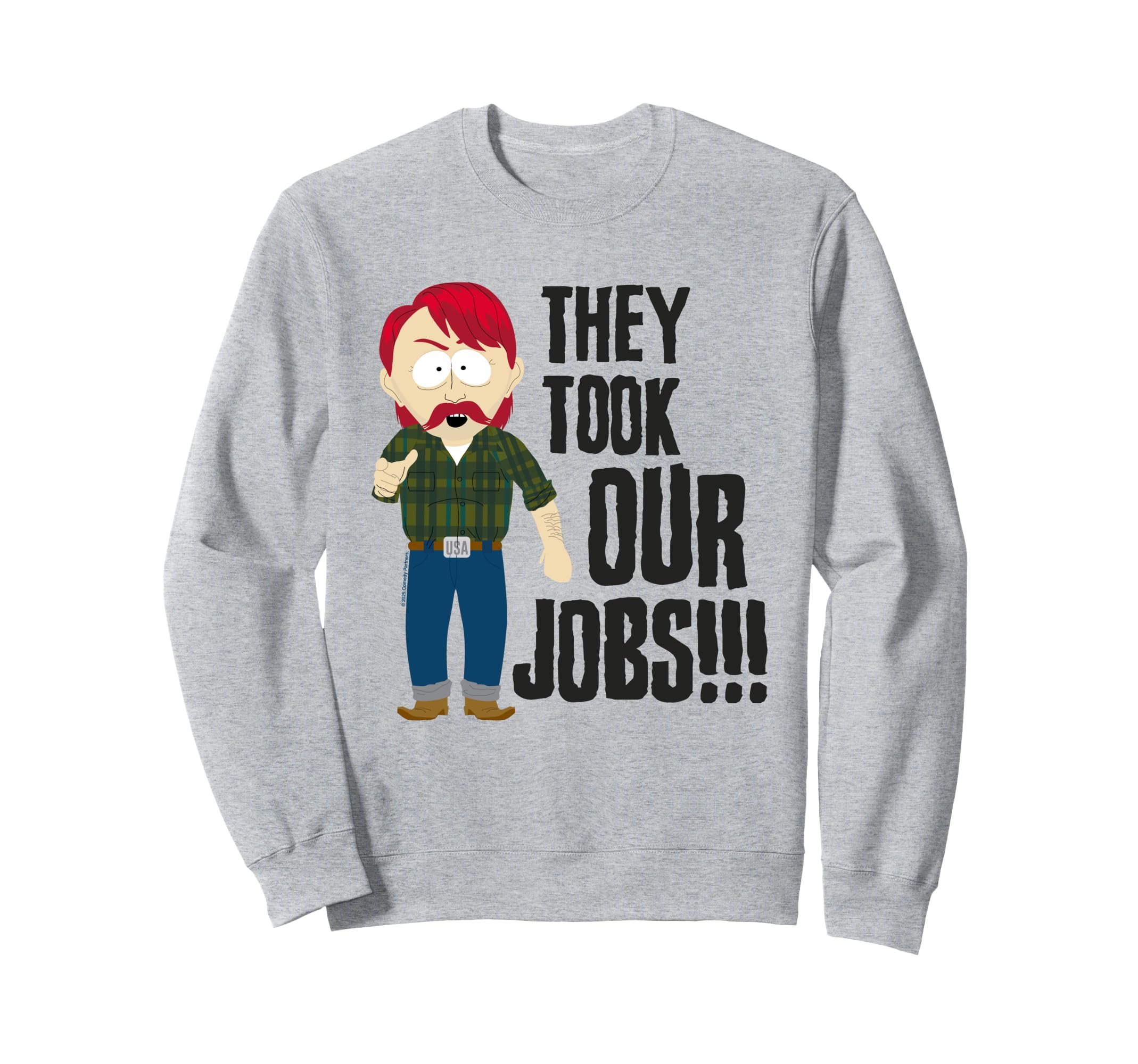 Южный парк Они забрали наши рабочие места!!! Свитшот с цитатами Дэрила Уэзерса
