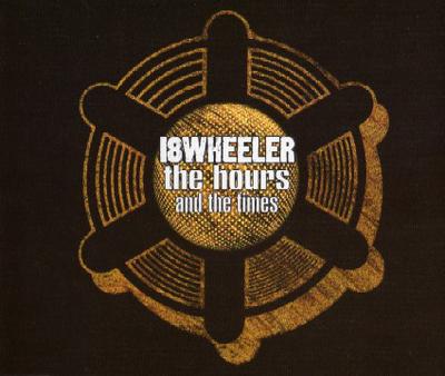 CD 18 WHEELER - The Hours And The Times CRESCD219 Creation Record 1996 UK Rock Used
