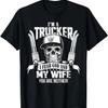 Funny Trucker Driver Shirt I Am A Trucker Gifts Husband Dad