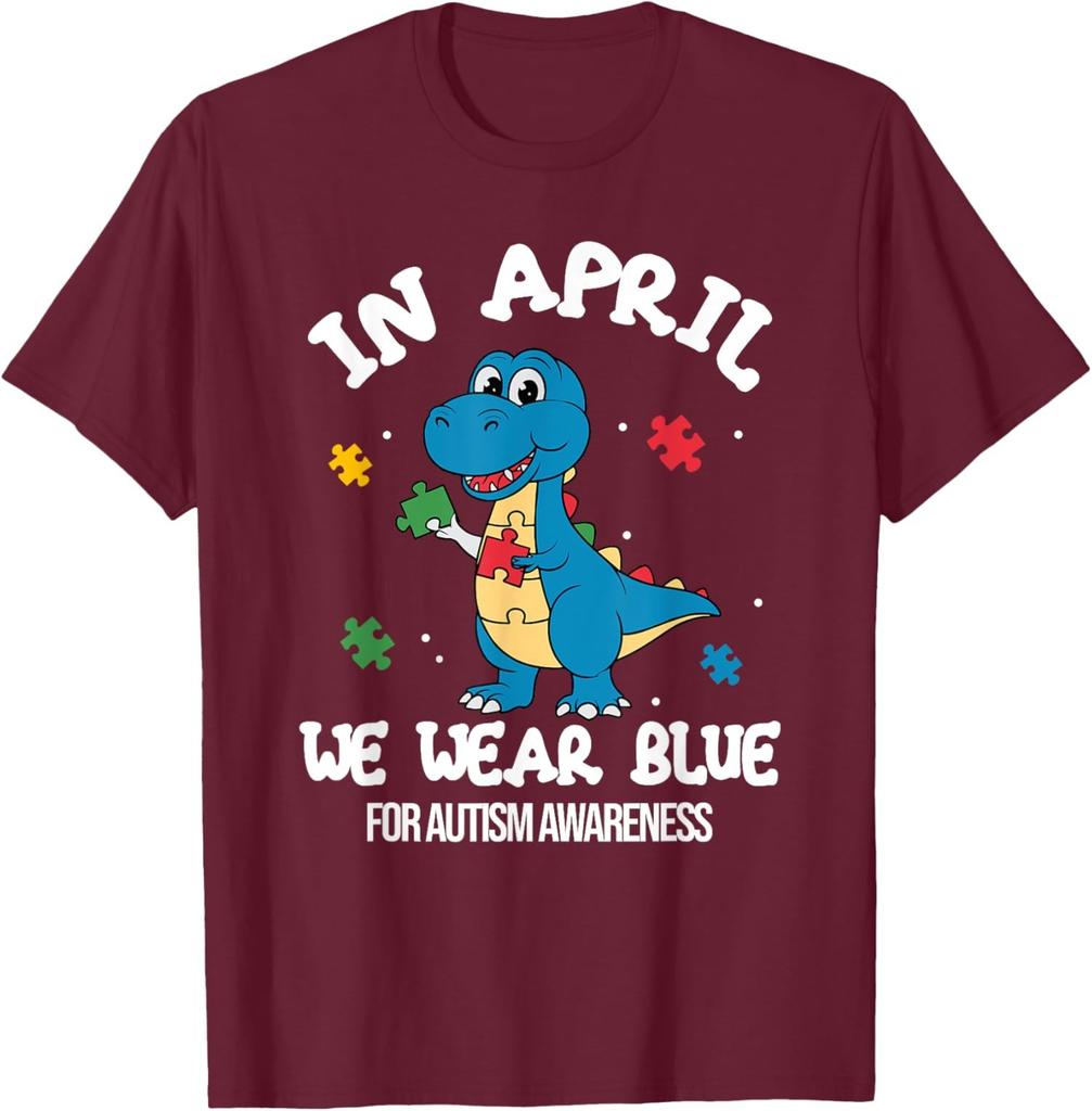 In April We Wear Blue Dinosaur, Autism Awareness Unisex T-Shirt