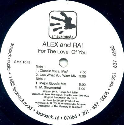 

12inch Record ALEX RAI For The Love Of You SMK1015 Smack 1995 US Dance Electronica Used