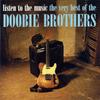 CD DOOBIE BROTHERS  Listen To The Music The Very Best  9548310942 Warner Bros. Re 1993 Europe Rock Used