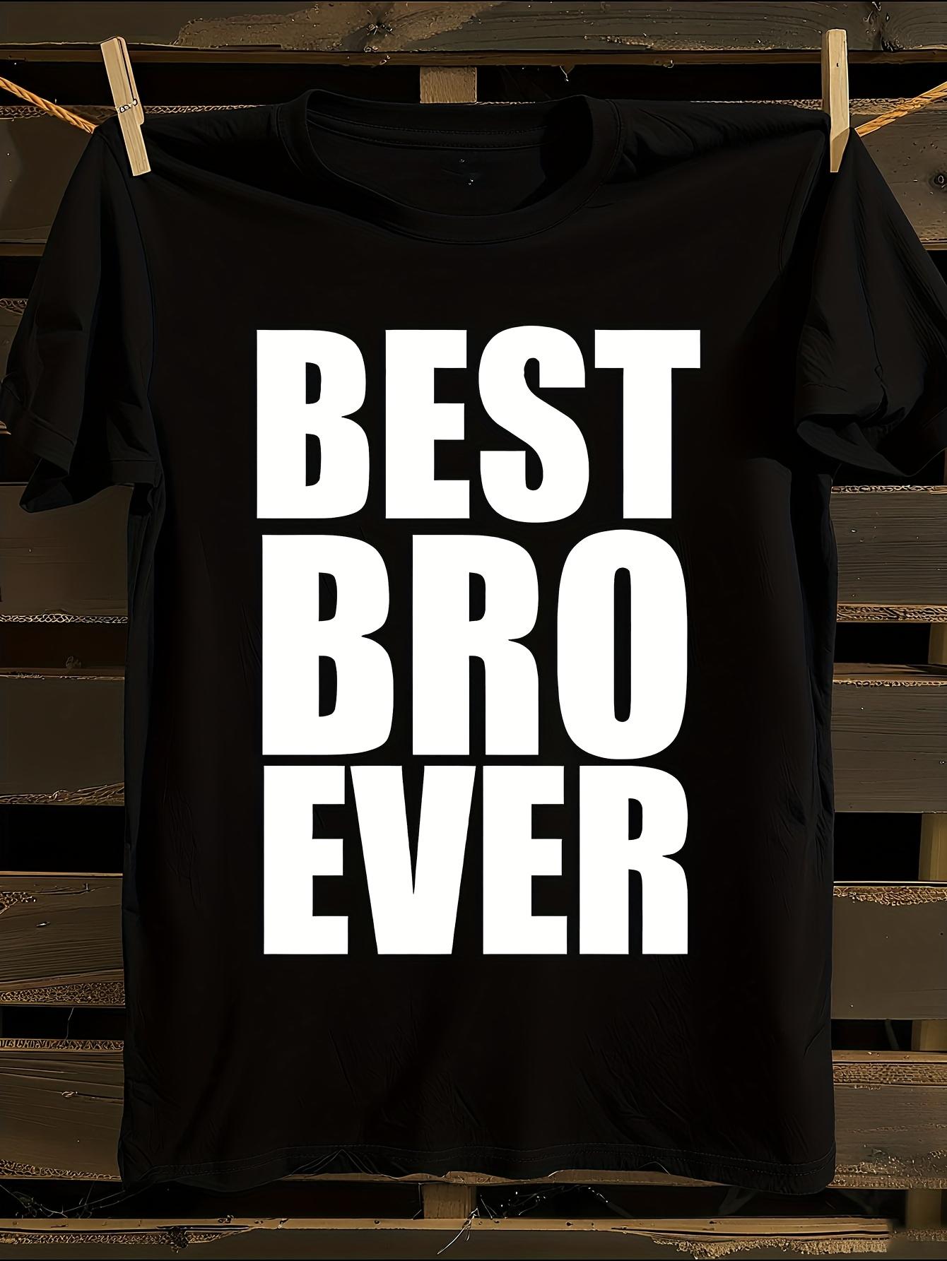 Best Bro Brother Ever T-shirt XL