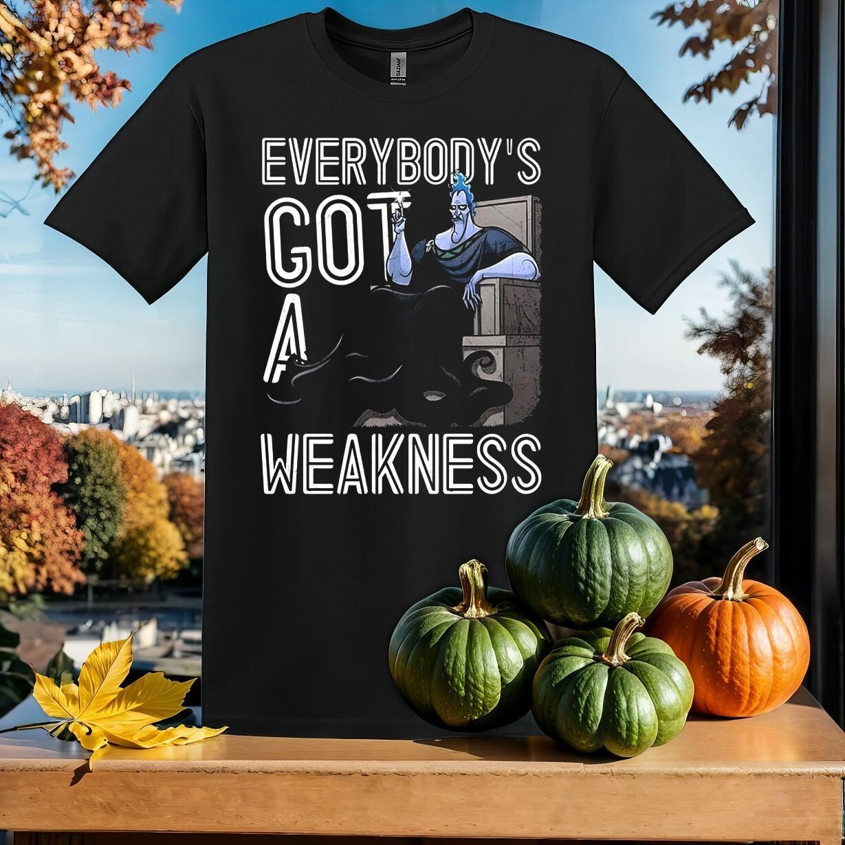 Everybody’s Got A Weakness T-Shirt Mens Womens Tees Top T Shirt Mens Womens Tees Top Men Women Unisex Tshirt SY424 XL