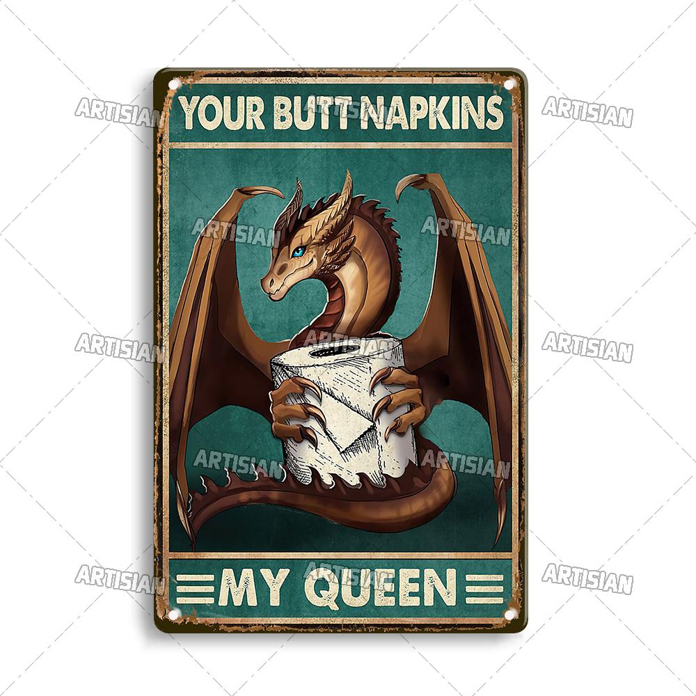 Artisian Your Butt Napkins Dragon Metal Sign Bathroom Funny Tin Plate Toilet Decorative Plaque Washing Room Wall Decor Garage