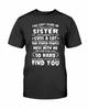 You Can't Scare Me I Have A Crazy Sister T-shirt byFuel Ffamz