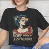 More Pride Less Prejudice Printed T Shirt for Unisex Unisex Cotton Tee Shirt Clothing