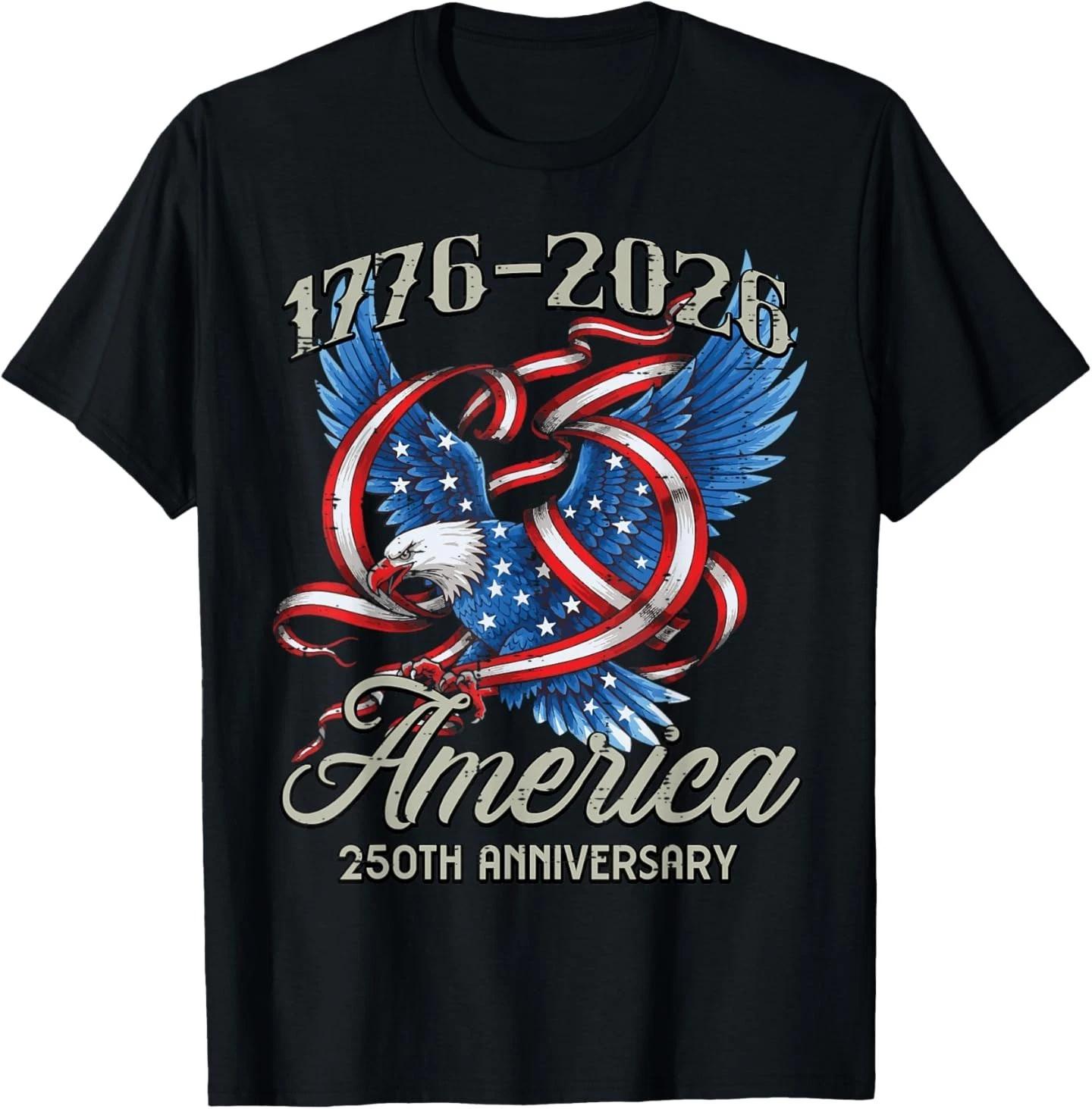 America 250th Anniversary 1776 2026 250 Year Men Women T-Shirt XL