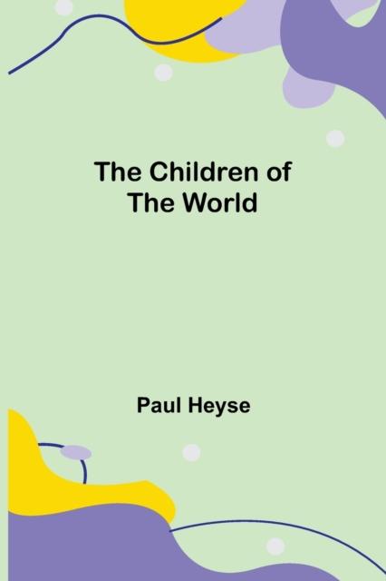 The The Children of the World Book