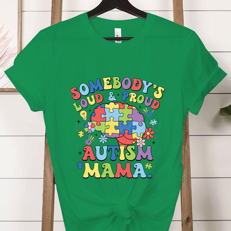 Autism Gift for Mom Crew Neck Short Sleeve Tshirt Loud  Proud Autism Mama Classic Tshirts Autism Awareness Day Mama Clothing