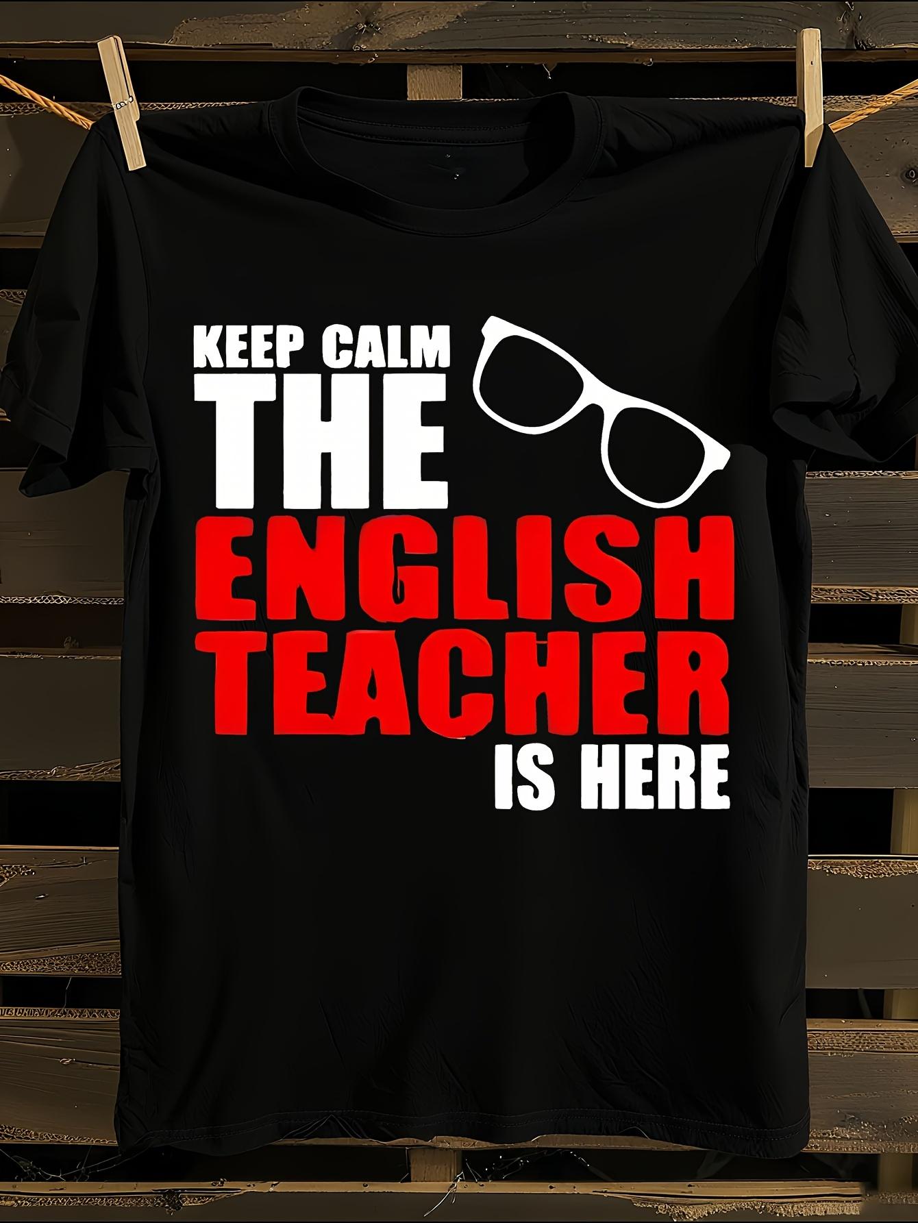 Keep Calm English Teacher T-shirt XXXL