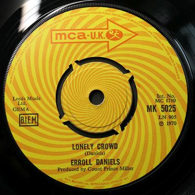 7-Zoll Schallplatte ERROL DANIELS  Lonely Crowd  MK5025 MCA U.K. 1970 UK Reggae Ska Dub Gebraucht
