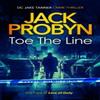 Toe the Line by Jack Probyn Paperback Book 9781036705404