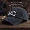 Super Dad Letter Print Baseball Hat Fashionable Versatile Peaked Cap Outdoor Men's Hat Trend