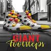Giant Footsteps by Bill Milton Paperback Book 9781035819676