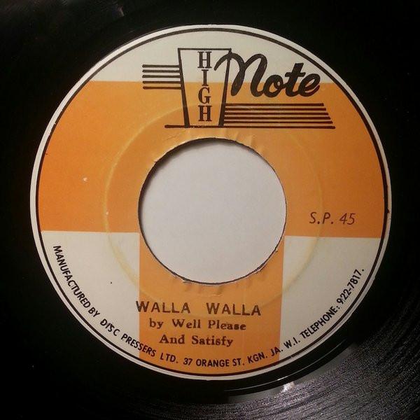 

7inch Record WELL, PLEASED & SATISFIED - Walla Walla SP45 High Note 1976 Jamaica Reggae, Ska & Dub Used