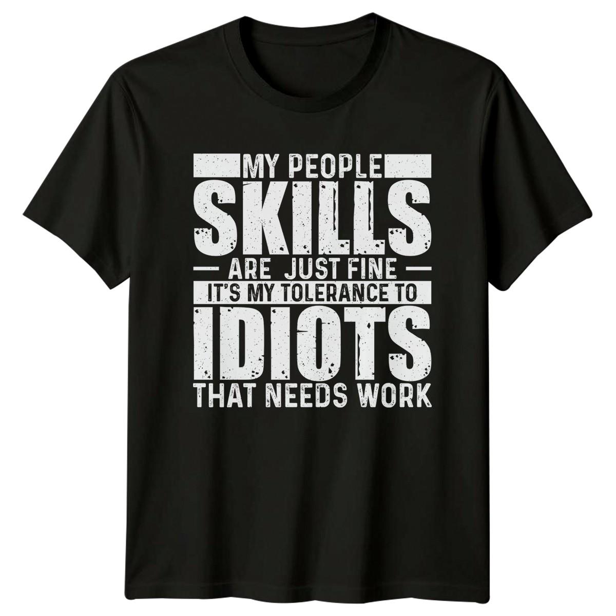 My People Skills Are Just Fine T-Shirt Introvert Sarcasm Humor S