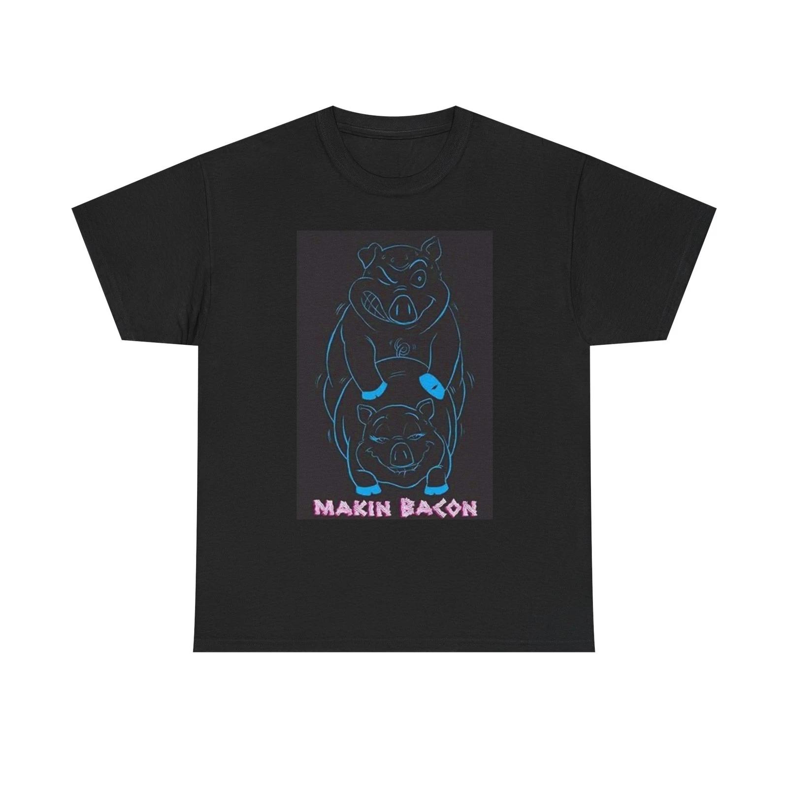 Making Bacon Graphic T Shirt Funny Jokes Unisex Heavy Cotton Tee 3XL