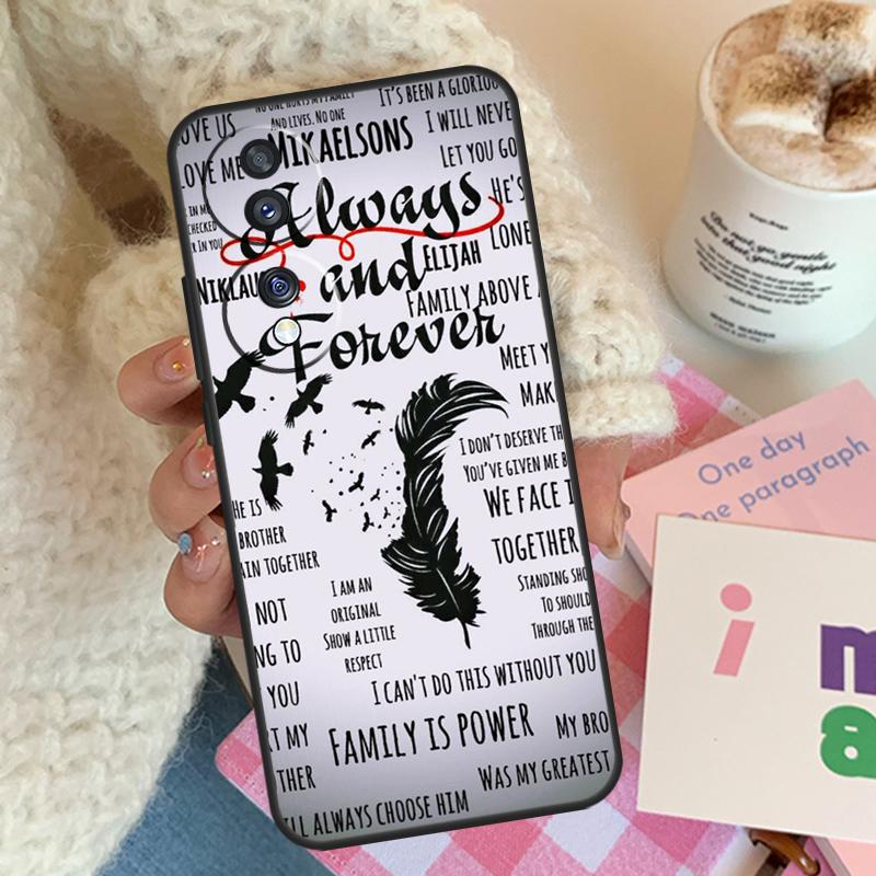 Always and Forever Vampire Diaries Case For Honor X9b X9a X8a X7a X6a X9 X7 X6 X8 Cover For Honor 50 70 90 Lite Magic 4 5 Pro