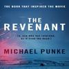 The Revenant by Michael Punke Paperback Book 9780008124021