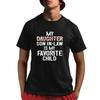 My Son In Law Is Favorite Child T Shirt