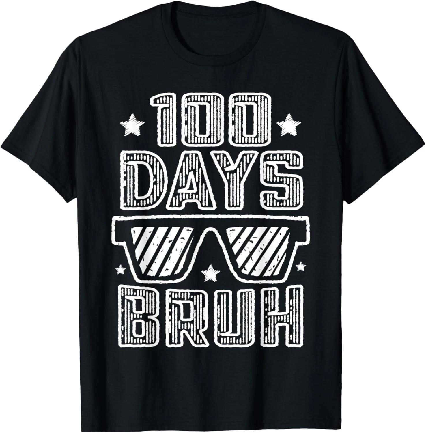 Bruh 100 Days Of School 100th Day Of School sunglasses Boys Gift Unisex T-Shirt 3XL