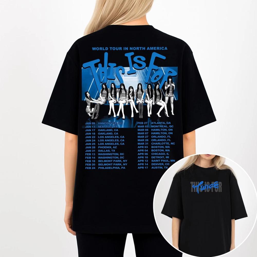 Twice This is for World Tour in US 2026 Kpop Fan Gifts T-Shirt Unisex T-Shirt XXXL