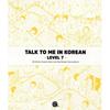 Long Tail Books Talk To Me In Korean Level 7