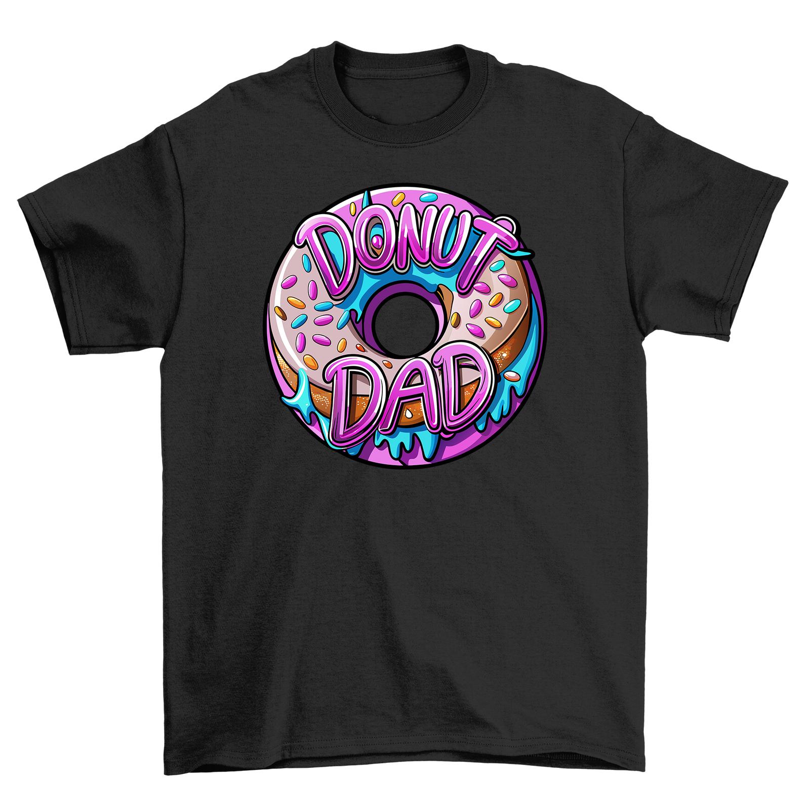 

Donut Dad - Funny T-Shirt Mens Womens Tees Top for the Sweetest Dads! 100% Cotton Tee, Unisex Print. XL